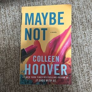 Maybe Not book by Colleen Hoover